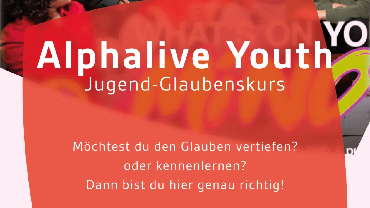 AlphaLive-Jugend-2026-27_1 (Foto: André Eberle) AlphaLive-Jugend-2026-27_1 (Foto: André Eberle)